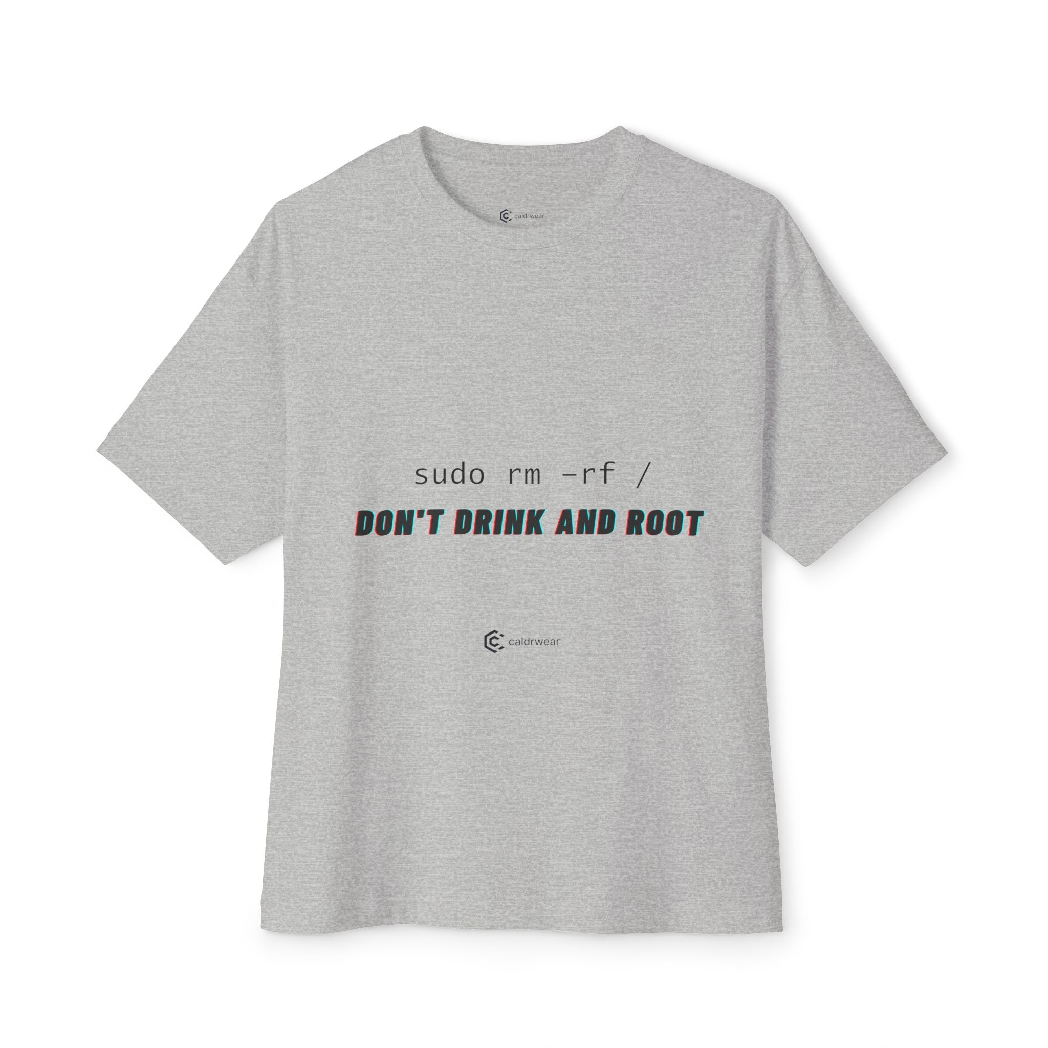 Don’t Drink and Root Tee — Minimalist Linux Shirt - caldrwear.com