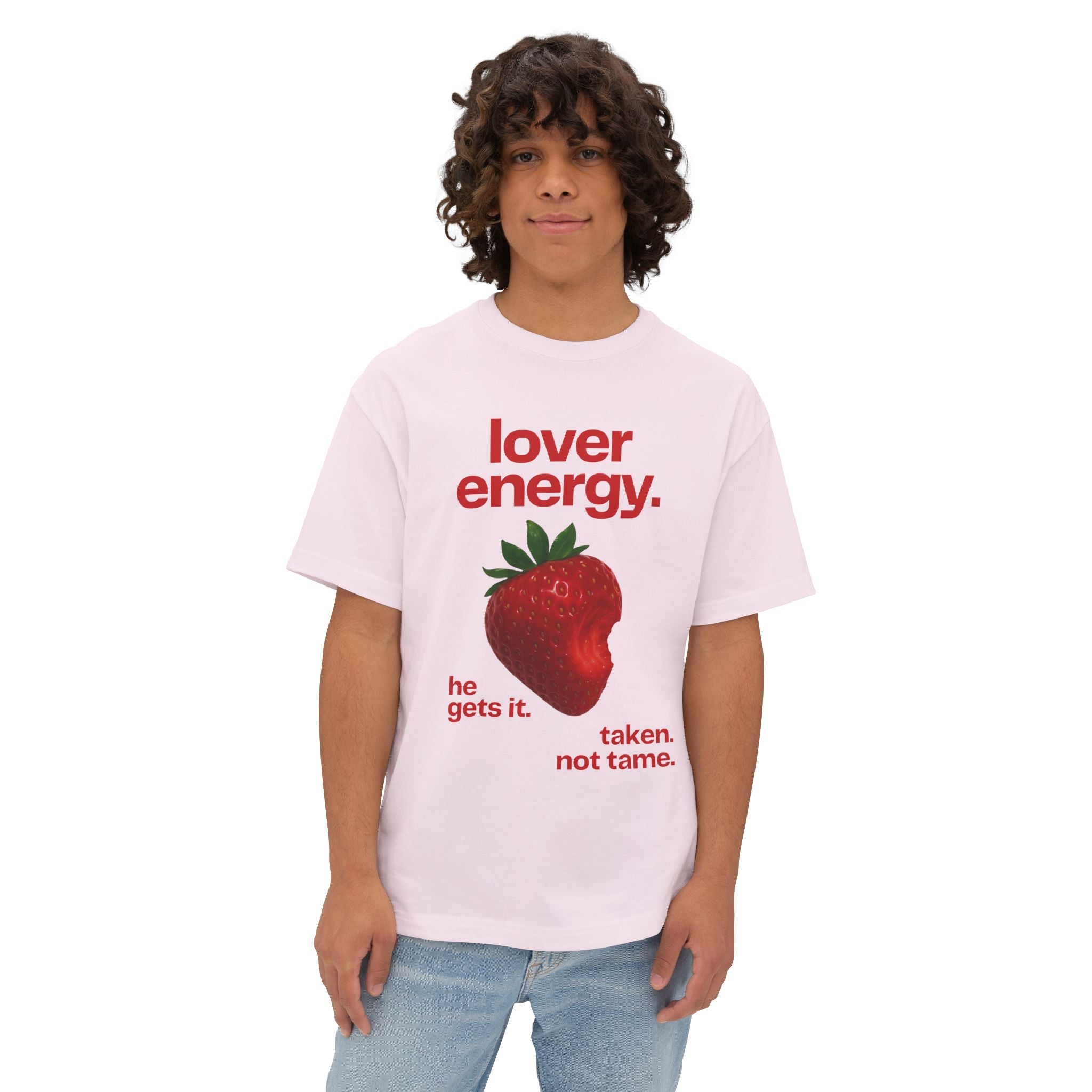 Lover Energy Strawberry Graphic Tee — "he gets it. taken. not tame." Oversized Shirt - caldrwear.com