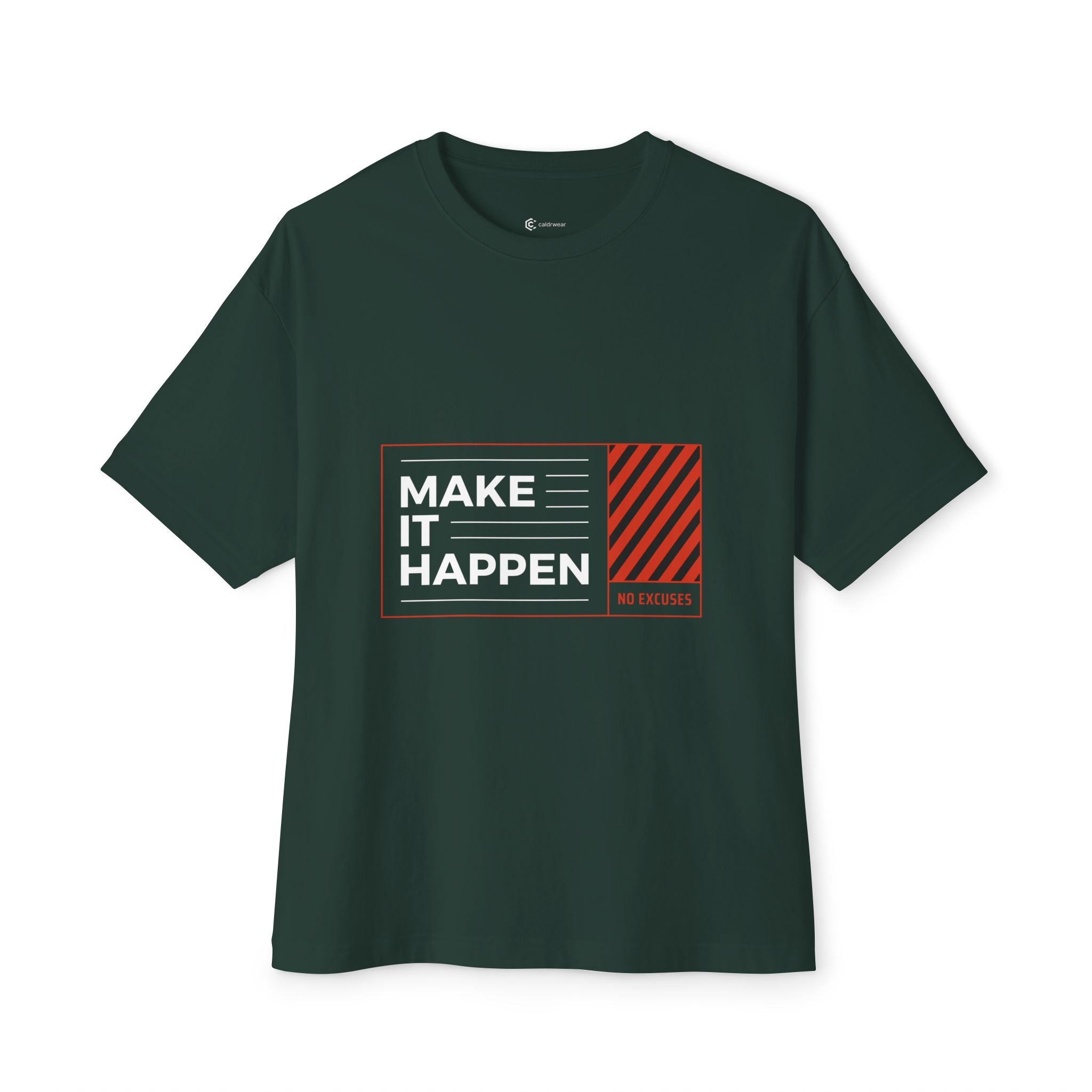 Motivational "Make It Happen" Boxy Tee - caldrwear.com