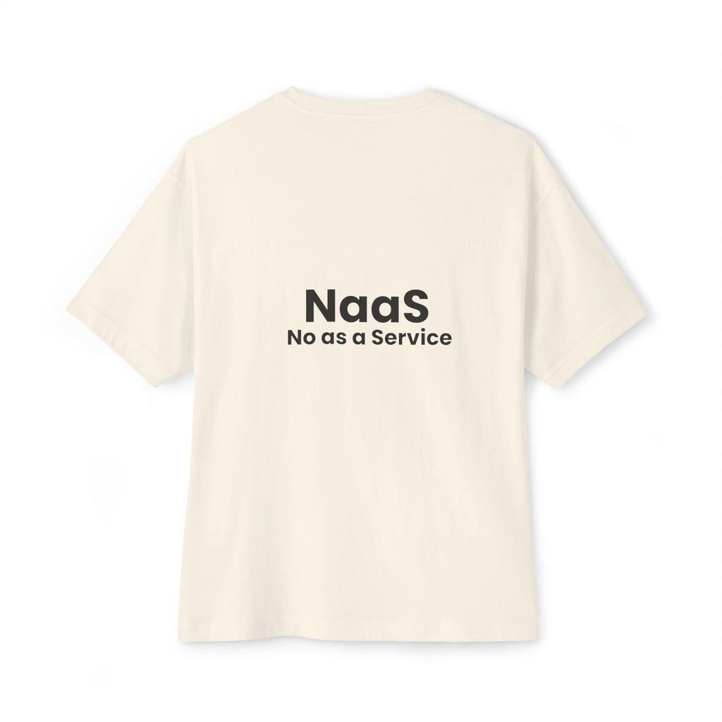 NaaS 'No as a Service' Oversized Boxy Tee — Tech Startup Logo T‑Shirt - caldrwear.com